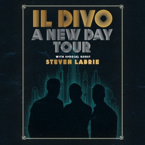 II Divo - A New Day Tour