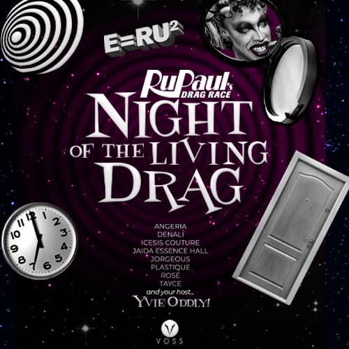 RuPaul’s Drag Race – Night of the Living Drag