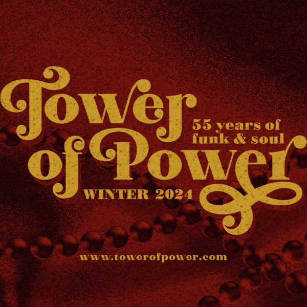 Tower of Power : 55 Years of Funk & Soul