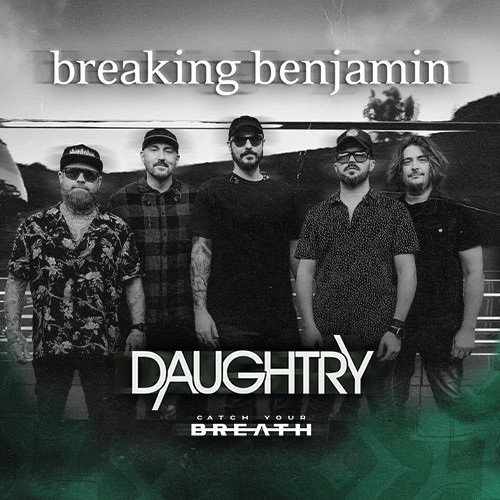 Breaking Benjamin & Daughtry